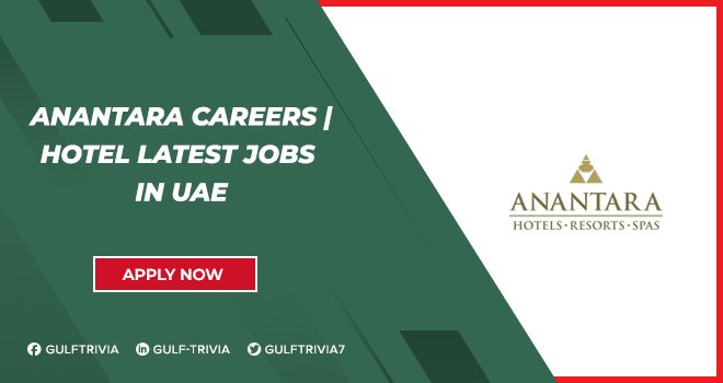 Online Apply for Anantara Hotel Careers in UAE Online Apply for Anantara Hotel Careers in UAE