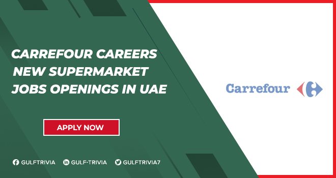 Carrefour Careers | Latest Retail Jobs in UAE Carrefour Careers | Latest Retail Jobs in UAE