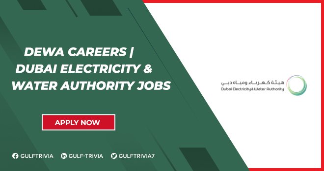 DEWA Careers: Join Dubai Electricity and Water Authority for Promising Roles DEWA Careers: Join Dubai Electricity and Water Authority for Promising Roles