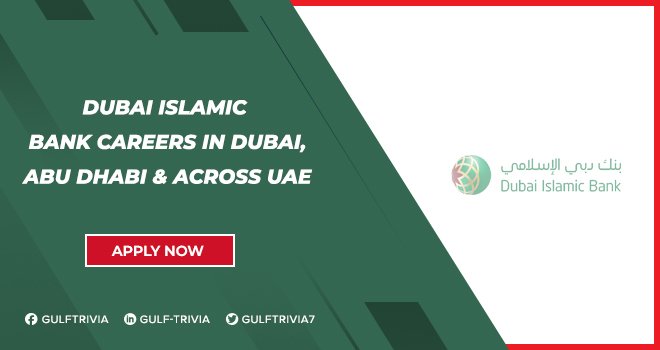 Dubai Islamic Bank Careers: Join a Pioneer in Islamic Banking