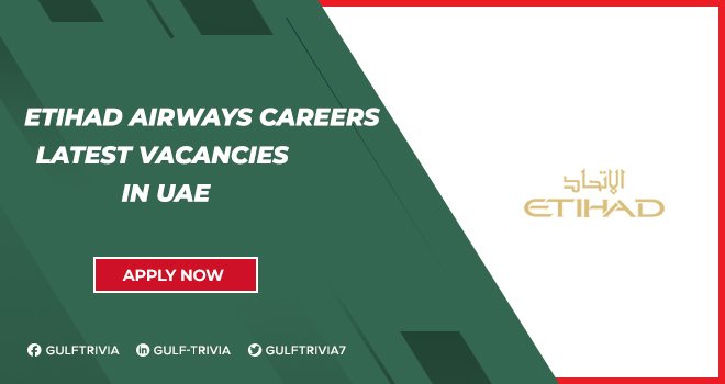 Etihad Airways Careers: Aviation Job Opportunities in Abu Dhabi
