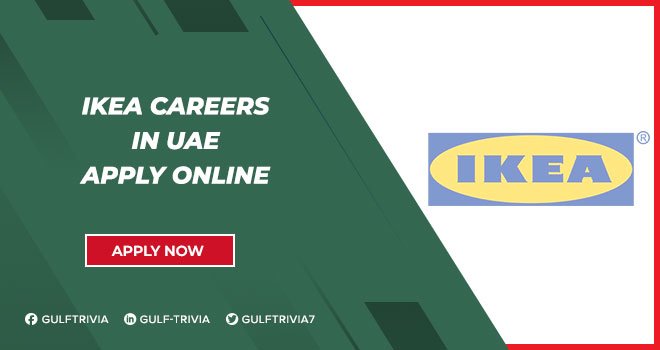 IKEA Careers: Retail and Customer Service Opportunities in the UAE IKEA Careers: Retail and Customer Service Opportunities in the UAE