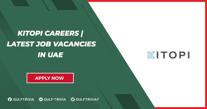 Kitopi Careers: Cloud Kitchen and Food Tech Job Vacancies Kitopi Careers: Cloud Kitchen and Food Tech Job Vacancies