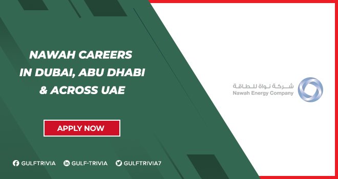 Nawah Careers: Nuclear Energy and Administrative Roles in the UAE Nawah Careers: Nuclear Energy and Administrative Roles in the UAE