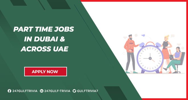 Part Time Jobs in Dubai Part Time Jobs in Dubai