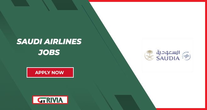 Saudi Airlines Careers | View List of job Openings with Salary Details