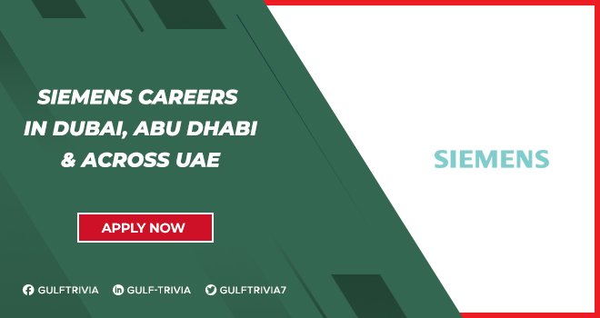 Siemens Careers in Dubai, Abu Dhabi, & across UAE | Online Apply