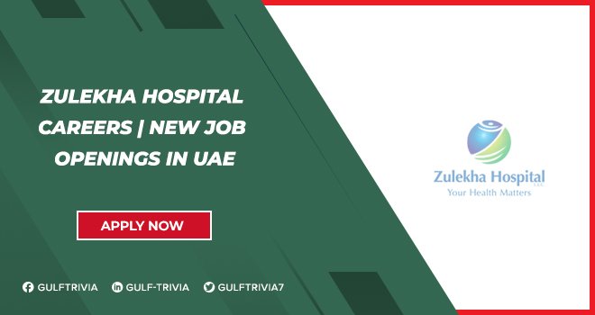 Zulekha Hospital Careers | Healthcare Jobs in UAE