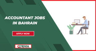 Get Explore the Accountant Jobs in All Across Bahrain | Multiples Roles Are Available