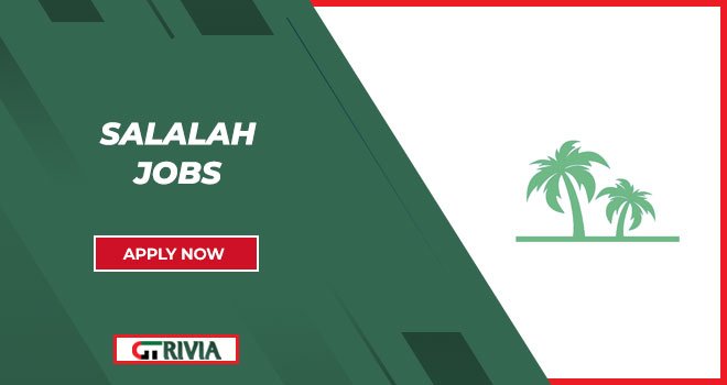 Salalah Jobs: Explore Diverse Job Vacancies in Oman’s Scenic City